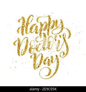 Welttag der Ärzte. Vorlage für Poster mit handgezeichneter Schrift. Vektorgrafik. Stock Vektor