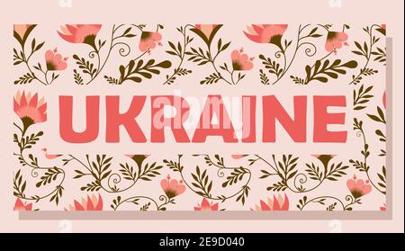 Ukraine Banner oder Poster. Text Ukraine. DEKORATIVE INSCHRIFT. FOLKLORE-STIL. Petrikovskaya Malerei. Volkskunst Stock Vektor