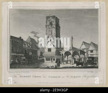 The Market Cross und Conduit, in St. Albans Hertfordshire. Autor Schnebbelie, Jacob 15,49.cc. Erscheinungsort: London Verlag: Pub.d Nov. 20 1787 by F. Jukes Howland Street., Erscheinungsdatum: [1787 c.] Art des Artikels: 1 Druck Medium: Radierung und Aquatinta Maße: Platemark 22,8 x 28,3 cm ehemaliger Besitzer: George III, König von Großbritannien, 1738-1820 Stockfoto