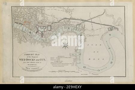 FAIRBURNS PLAN der vorgeschlagenen NASSEN DOCKS UND SCHNITT, von NEUEN SCHOTTERSTRASSE nach BLACKWALL. Autor Fairburn, John 21,20. Erscheinungsort: [London] Verlag: Erschienen 5. März 1796, von John Fairburn, 146, Minories, London., Erscheinungsdatum: [1796] Artikeltyp: 1 Karte Medium: Kupferstich Maße: 25,9 x 40,8 cm ehemaliger Besitzer: George III, King of Great Britain, 1738-1820 Stockfoto