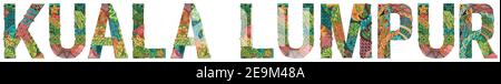 Handgemaltes Kunstdesign. Illustration Kuala Lumpur Stadt ist die Hauptstadt von Malaysia für T-Shirt-Design, Tattoo und andere Dekorationen Stock Vektor