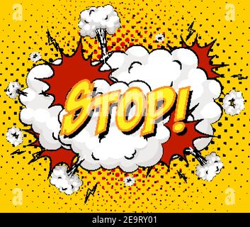 STOP Text auf Comic Cloud Explosion auf gelbem Hintergrund Illustration Stock Vektor