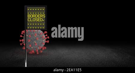 Die LANDESGRENZEN SIND AUFGRUND von Einschränkungen und Sicherheitsvorschriften für die Pandemie Covid-19 geschlossen. 3D gerenderte schwarze Tafel mit gelben Neon-Buchstaben Warnung vor Reisen Stockfoto