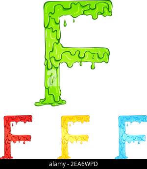 Buchstabe F mit Fliesstropfen und goo Spritzer. Farbdarstellung des Symbols f in vier Farben grün, rot, gelb, blau. Tropfende Flüssigkeit. Vektorschriftart im handgezeichneten Stil isoliert auf weißem Hintergrund. Stock Vektor