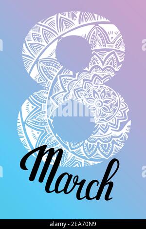 8 März Frauen s Day Lettering Grußkarte Vorlage. Hintergrundvorlage für den Internationalen Frauentag mit Mandala Ornament. Vektorgrafik Stock Vektor