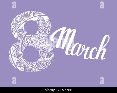 8 März Frauen s Day Lettering Grußkarte Vorlage. Hintergrundvorlage für den Internationalen Frauentag mit Mandala Ornament. Vektorgrafik Stock Vektor