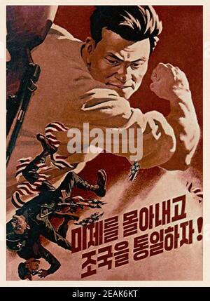 Kommunistische anti-amerikanische Propaganda. Nordkoreanisches Propagandaplakat während des Koreakrieges. „Kick out the Americans and unite the Fatherland!“ Korea. 1950 Stockfoto