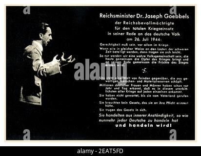 Nazi-Propaganda-Poster-Flugblatt „und Sie? MAN MUSS NUR WOLLEN, DANN GEHT ALLES!“ Reichsminister Dr. Joseph Goebbels, der Reichbevollmächtigte für den totalen Kriegseinbruch, in seiner Rede vor dem deutschen Volk am 26. Juli 1944. Stockfoto
