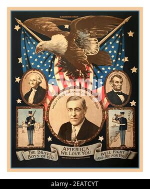 America We Love You – Presidents Wilson, Lincoln & Washington (1917) US WWI Memorial Poster. Erster Weltkrieg in Erinnerung an „die tapferen Jungs von 1917“ „will Fight and die für dich“ Amerika USA erster Weltkrieg Stockfoto