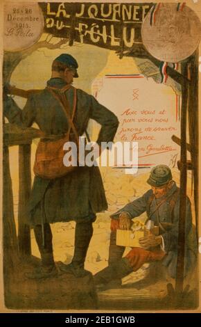 La journée du Poilu. Dezember 25-26 1915. Avec vous et par vous, nous jurons de sauver la France. Léon Gambetta; Poilus Tag 25.-26. Dezember 1915. Mit Ihnen und von Ihnen werden wir geloben, Frankreich zu retten. Léon Gambetta. 1915 Stockfoto