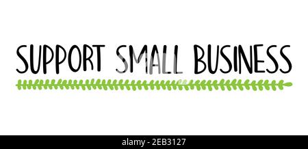 Handskizzierte UNTERSTÜTZUNG KLEINUNTERNEHMEN Angebot. Schriftzug für Banner, Header, Werbung Stock Vektor