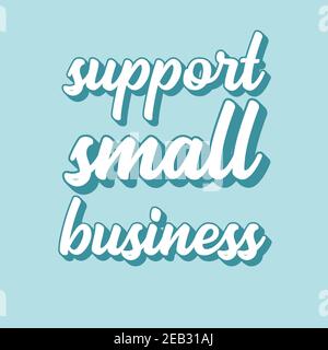 Handskizzierte UNTERSTÜTZUNG KLEINUNTERNEHMEN Angebot. Schriftzug für Banner, Header, Werbung Stock Vektor