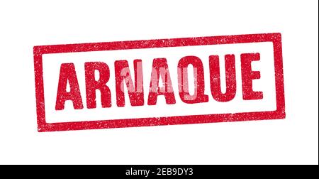 Vektordarstellung des Wortes Arnaque (französisches Wort für Scam) In roter Farbe Stempel Stock Vektor