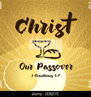 Passionsfreitag Christus ist unser Passahfest. Ostersonntag Er ist Karte auferstanden. Karwoche Einladung zum Service mit Pinsel Stil Typografie. Goldener Hintergrund Stock Vektor