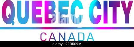 Québec. Kanada. Text oder Etiketten für Print- oder T-Shirt-Design Stock Vektor