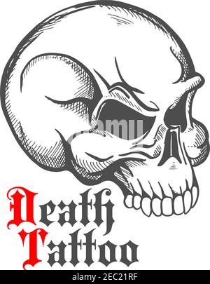 Dekorative Vintage-Skizze des menschlichen Schädels für Tattoo oder Tod Symbol mit Halbdrehprofil des anatomisch detaillierten Schädels und Text Death Tattoo Stock Vektor