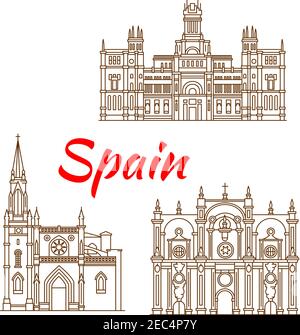 Symbolische Monumente und Bauwerke Spaniens mit dem Cybele Palast in Madrid, der Kathedrale des Hl. Jakobus in Bilbao und der Kathedrale von Granada. Spani Stock Vektor