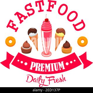 Täglich frisches Eis und Desserts Café-Menü Emblem. Vector Fast Food Icon Design mit Eisschaufeln in Wafer-Kegel, Schokolade Torten und Muffins, sw Stock Vektor