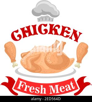 Huhn frisches Fleisch isoliert Symbol. Vektor-Zeichen für Geflügel Fleisch Shop mit Huhn Vogel Beine, Band, Chef Hut. Emblem der Metzgerei Stock Vektor