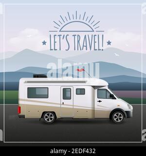 Lassen Sie s travel Poster mit recreational realistic Fahrzeug RV auf Camping Fahrten auf der Straße Vektor-Illustration Stock Vektor