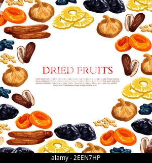 Getrocknete Früchte Poster von süßen trockenen Obst Snacks. Vector Rosinen, Pflaumen oder getrocknete Aprikosen, Datteln oder Feigen und Ananas, Kirschen oder Nüsse und Obst Dessert Stock Vektor