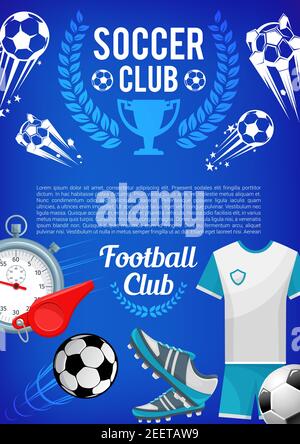 Fußball Sport Club Banner mit Fußball und Sportartikel. Fußball oder Fußballverein heraldischen Abzeichen mit Ball, Champion-Cup und Lorbeerkranz, spielen Stock Vektor