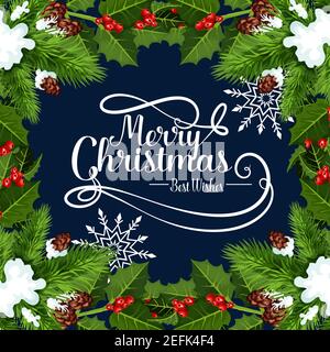 Frohe Weihnachten besten Wunsch Grußkarte Schriftzug für frohe Winterferien. Vektor Weihnachtsbaum Ornament von Kiefer, Tanne und Stechenkranz Rahmen im Schnee Stock Vektor