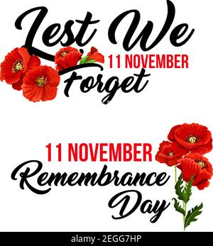 Remembrance Day damit wir Mohnblumen Ikone für 11 November vergessen Anzac australischen, kanadischen und Commonwealth Waffenstillstand und Freiheit Gedenken. Vec Stock Vektor