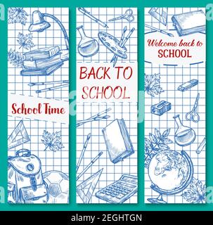 Willkommen Back to School Bannerset aus Schultasche und Unterrichtsmaterial. Vektortinte Stift Skizze Design von Buch oder Copybook und Mathematik Rechner, pe Stock Vektor