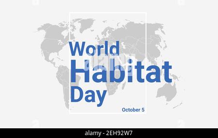 World Habitat Day Urlaubskarte. Oktober 5 grafisches Plakat mit Erdkugelkarte, blauer Text. Banner im flachen Design. Lizenzfreie Vektorgrafik. Stock Vektor