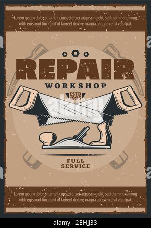 Arbeitswerkzeuge Vintage Poster für Hausreparatur und Schreinerei Werkstatt. Alte Hämmer, Sägen und Wagenheber retro Grunge Banner für den Bau und Renovatio Stock Vektor