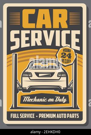 Auto auf Diagnose zwei Pfosten Kfz-Lift. Auto-Reparatur Full-Service-Retro-Poster der Auto-Garage und Mechaniker-Werkstatt. Altes Schild, Werkstatt-Design Stock Vektor