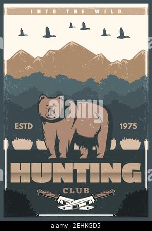 Jagdclub retro Poster von Bär und Natur für Jäger Gesellschaft oder offene Saison. Vektor Vintage-Design von wilden Bären und Entenvögel in Bergen mit hu Stock Vektor