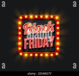 Black Friday Sale Werbebanner auf Retro-Leuchtbrett. Black Friday glühende Schrift auf Schild mit Rahmen der Glühbirne Poster für spezielle Rabatt o Stock Vektor