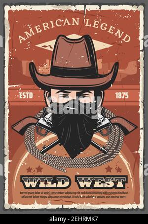 Wild West Vektor Retro Poster der amerikanischen Legende. Cowboy mit Halstuch und Hut, gekreuzten Revolvern und Lassoseil. Wollte tot oder lebendig Konzept vint Stock Vektor