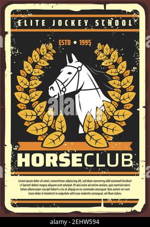 Horse Club und Jockey Schule Retro-Poster, vintage Vektor-Design. Vector Equine Races Meisterhengst im Sieg goldener Lorbeerkranz auf Grunge Stock Vektor