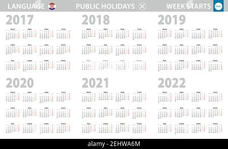 Kalender in kroatischer Sprache für die Jahre 2017, 2018, 2019, 2020, 2021, 2022. Woche beginnt ab Montag. Vektorkalender. Stock Vektor