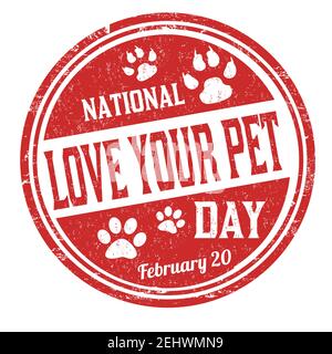 Nationale Liebe Ihr Haustier Tag Grunge Gummi Stempel auf weißem Hintergrund, Vektor-Illustration Stock Vektor