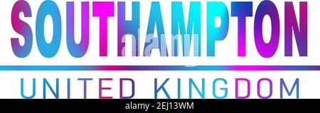 Southampton. Farbenfrohes Textbanner für Typografie. Vektor das Wort southampton Design. Kann verwendet werden, um Logo, Karte, Poster, Überschrift und schönen Titel Stock Vektor