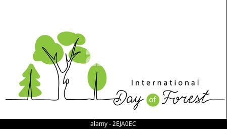 International Day of Forest Vektor Hintergrund, Banner, Poster. Minimal eine ununterbrochene Linienzeichnung von grünen Bäumen. Schriftzug „Forest Day“ Stock Vektor