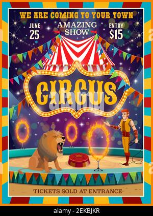 Großes Top Zirkus Unterhaltungsshow Poster. Vector Zirkus Unterhaltung Karneval Leistung, Tamer mit Löwe Tier auf Sockel springen in Feuerringen auf ar Stock Vektor