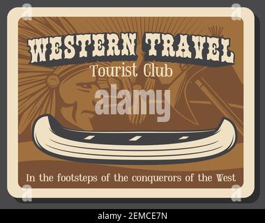 Indianer Stammeshäuptling oder indianischer Krieger, Tomahawk oder Beil, Tipi, Kanuboot und Federkopfschmuck. WESTERN Reise Vektor Retro Poster von WI Stock Vektor