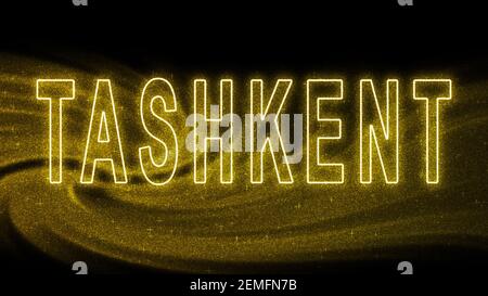 Taschkent Gold Glitzer Schriftzug, Taschkent Tourismus und Reisen, Kreative Typografie Text Banner, auf schwarzem Hintergrund. Stockfoto