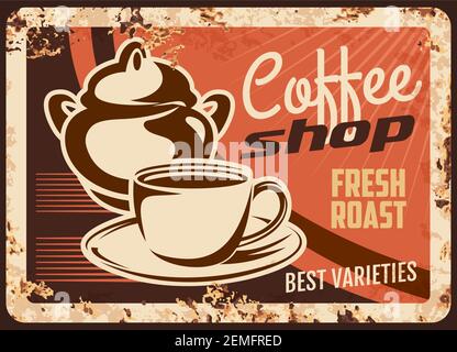 Café-Bar Rosty Vektor-Metallplatte, Tasse mit Zucker Schüssel, heißes Getränk in Tasse auf Untertasse. Promo Retro Poster mit leckeren arabischen Getränk. Alte Rostdose Stock Vektor