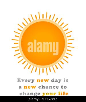 vektorgrafik: Inspirierendes und motivierendes Zitat mit einer Sonne Stock Vektor