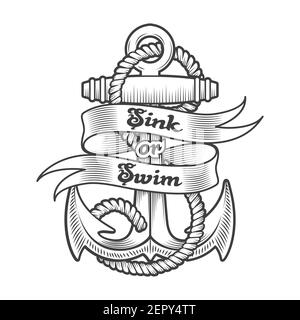 Nautisches Emblem von Anker und Aufschrift Waschbecken oder schwimmen in Tattoo-Stil isoliert auf weiß gezeichnet. Vektorgrafik Stock Vektor