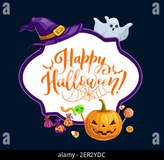 Happy Halloween Urlaub, Trick or Treat Horror Party Vektor-Rahmen. Halloween gruselige Kürbis Laterne, Geist und Hexenhut, Monster Süßigkeiten und Süßigkeiten sk Stock Vektor