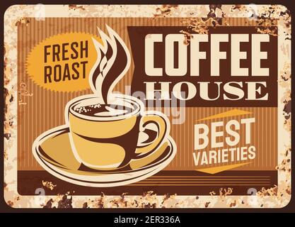 Dampfende Kaffeetasse Vektor rostig Metallplatte, Kaffeehaus retro Promo Poster mit Tasse und Dampf, braun heiß frisch gebraten Getränk Grunge Rost Zinn Zeichen. Stock Vektor