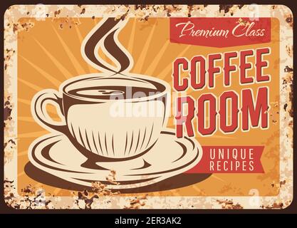 Dampfende Kaffeetasse Vektor rostig Metallplatte, Tasse mit Dampf und braun heiß Premium-Klasse Getränk Grunge Rost Blechschild. Werbeplakat für Kaffeesaal im Retro-Stil Stock Vektor