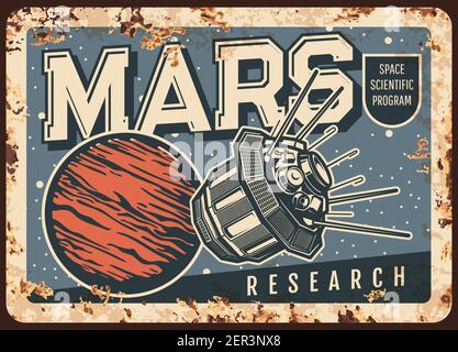 Mars Forschung Vektor rostigen Metallplatte. Wissenschaftliches Weltraumprogramm mit künstlichem interplanetaren Satelliten, der außerirdischen Planeten umkreist. Sputnik untersucht M Stock Vektor